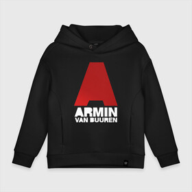 Детское худи Oversize хлопок с принтом Armin van Buuren в Петрозаводске, френч-терри — 70% хлопок, 30% полиэстер. Мягкий теплый начес внутри —100% хлопок | боковые карманы, эластичные манжеты и нижняя кромка, капюшон на магнитной кнопке | a state of trance | armin | armin van buuren | asot | van buuren | армин | армин ван бюрен | ван бюрен