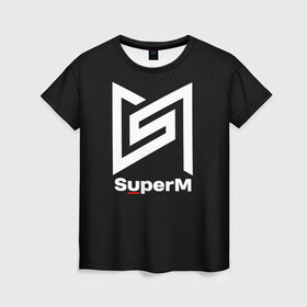 Женская футболка 3D с принтом SuperM  в Петрозаводске, 100% полиэфир ( синтетическое хлопкоподобное полотно) | прямой крой, круглый вырез горловины, длина до линии бедер | baekhyun | exo | kai | lucas | mark | nct | shinee | sm | super m | superm | taemin | taeyong | ten | wayv | бэкхён | кай | лукас | марк | супер м | суперм | тэён | тэмин | тэн