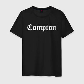 Мужская футболка хлопок с принтом COMPTON в Петрозаводске, 100% хлопок | прямой крой, круглый вырез горловины, длина до линии бедер, слегка спущенное плечо. | compton | dj yella | dr. dre | eazy e | ice cube | mc ren | n.w.a | nwa | straight outta compton | west side | западная сторона | комптон