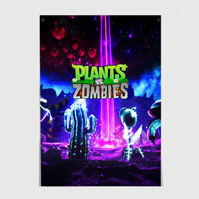 Постер с принтом PLANTS VS.ZOMBIES в Петрозаводске, 100% бумага
 | бумага, плотность 150 мг. Матовая, но за счет высокого коэффициента гладкости имеет небольшой блеск и дает на свету блики, но в отличии от глянцевой бумаги не покрыта лаком | garden warfare | plants | plants vs. zombies | plants vs. zombies: garden warfare | popcap | zombies | кактус | картошка | подсолнух | растения против зомби | сад