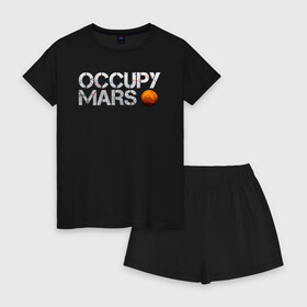 Женская пижама с шортиками хлопок с принтом OCCUPY MARS в Петрозаводске, 100% хлопок | футболка прямого кроя, шорты свободные с широкой мягкой резинкой | cosmos | elon musk | galaxy | mars | robot | rockets | space | space x | tesla | universe | андроид | галактика | илон маск | космос | марс | пришельцы | ракеты | робот | спейс икс | тесла