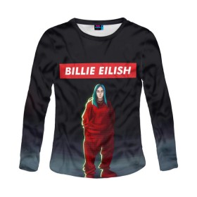 Женский лонгслив 3D с принтом BILLIE EILISH в Петрозаводске, 100% полиэстер | длинные рукава, круглый вырез горловины, полуприлегающий силуэт | bad guy | billie | eilish | ocean eyes | айлиш | билли | девушка | певица | эйлиш