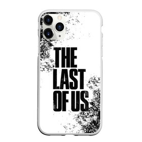 Чехол для iPhone 11 Pro Max матовый с принтом THE LAST OF US в Петрозаводске, Силикон |  | game | horror | survival horror | the last | the last of us | the last of us remastered | игра | компьютерная игра | экшн