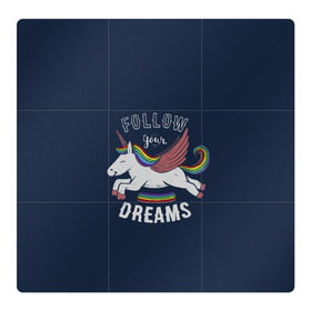 Магнитный плакат 3Х3 с принтом Unicorn. Follow your Dreams в Петрозаводске, Полимерный материал с магнитным слоем | 9 деталей размером 9*9 см | care | dream | fantasy | horn | horse | magic | night | rainbow | star | stars | unicorn | единорог | звезда | звезды | инрог | конь | лошадь | магия | мечта | ночь | радуга | рог | фантастика | фентези