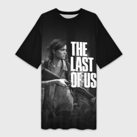 Платье-футболка 3D с принтом THE LAST OF US 2 ELLIE | ОДНИ ИЗ НАС 2 ЭЛЛИ в Петрозаводске,  |  | cicadas | fireflies | naughty dog | the last of us | the last of us part 2 | джоэл | последние из нас | цикады | элли