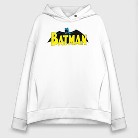 Женское худи Oversize хлопок с принтом Batman logo в Петрозаводске, френч-терри — 70% хлопок, 30% полиэстер. Мягкий теплый начес внутри —100% хлопок | боковые карманы, эластичные манжеты и нижняя кромка, капюшон на магнитной кнопке | Тематика изображения на принте: 80 | 80th | anniversary | bat man | batman | batman comics | caped crusader | dark knight | shtatjl | бетмен | брюс уэйн | бэт мен | бэтмен | тёмный рыцарь