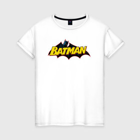 Женская футболка хлопок с принтом Batman Logo в Петрозаводске, 100% хлопок | прямой крой, круглый вырез горловины, длина до линии бедер, слегка спущенное плечо | 80 | 80th | anniversary | bat man | batman | batman comics | caped crusader | dark knight | shtatjl | бетмен | брюс уэйн | бэт мен | бэтмен | тёмный рыцарь