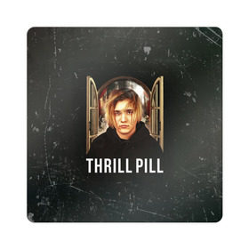 Магнит виниловый Квадрат с принтом THRILL PILL - Грустная Песня в Петрозаводске, полимерный материал с магнитным слоем | размер 9*9 см, закругленные углы | fuelle | logo | music | noir | pil | pill | rap | raper | symbol | thril | thrill | tril | trill | дамб | лого | музыка | пил | пилл | рэп | рэппер | сам | символ | трил | трилл | тхрил | тхрилл | фотографии | щит