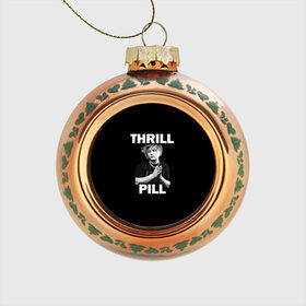 Стеклянный ёлочный шар с принтом Thrill pill в Петрозаводске, Стекло | Диаметр: 80 мм | pill | thrill | thrill pill | пилл | тимур самедов | трилл | трилл пилл