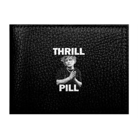 Обложка для студенческого билета с принтом Thrill pill в Петрозаводске, натуральная кожа | Размер: 11*8 см; Печать на всей внешней стороне | pill | thrill | thrill pill | пилл | тимур самедов | трилл | трилл пилл