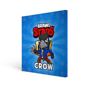 Холст квадратный с принтом BRAWL STARS CROW в Петрозаводске, 100% ПВХ |  | brawl stars | brawl stars crow | brawler | crow | бравл старз | бравлер | ворон