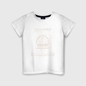 Детская футболка хлопок с принтом Happy Holidays в Петрозаводске, 100% хлопок | круглый вырез горловины, полуприлегающий силуэт, длина до линии бедер | Тематика изображения на принте: 