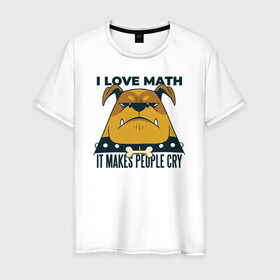 Мужская футболка хлопок с принтом Люблю Математику в Петрозаводске, 100% хлопок | прямой крой, круглый вырез горловины, длина до линии бедер, слегка спущенное плечо. | Тематика изображения на принте: cry | dog | math | алгебра | высшая математика | геометрия | институт | математика | собака | собаки | студент | универ | учитель | учителям | школьные