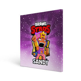 Холст квадратный с принтом BRAWL STARS SANDY в Петрозаводске, 100% ПВХ |  | brawl stars | brawl stars sandy | brawler | sandy | бравл старз | бравлер | сэнди