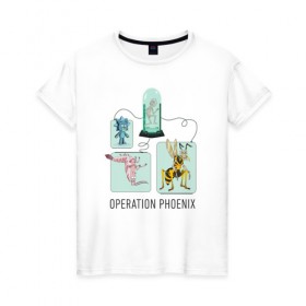 Женская футболка хлопок с принтом Operation Phoenix в Петрозаводске, 100% хлопок | прямой крой, круглый вырез горловины, длина до линии бедер, слегка спущенное плечо | 4сезон | rick and morty | мультсериал | рик и морти