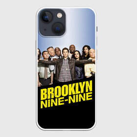 Чехол для iPhone 13 mini с принтом Brooklyn Nine Nine в Петрозаводске,  |  | 9 9 | 99 | andy | beatriz | brooklyn | detective | diaz | jake | nine nine | peralta | rosa | samberg | stephanie | беатрис | бруклин | детектив | джейк | перальта | роза | стефани | сэмберг | энди