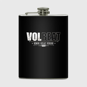Фляга с принтом Volbeat в Петрозаводске, металлический корпус | емкость 0,22 л, размер 125 х 94 мм. Виниловая наклейка запечатывается полностью | Тематика изображения на принте: groove metal | hardcore | psychobilly | rebound | replay | rewind | volbeat | волбит