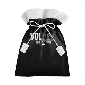 Подарочный 3D мешок с принтом Volbeat в Петрозаводске, 100% полиэстер | Размер: 29*39 см | groove metal | hardcore | psychobilly | rebound | replay | rewind | volbeat | волбит