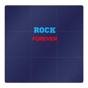 Магнитный плакат 3Х3 с принтом Rock Forever (РОК Навсегда) 1 в Петрозаводске, Полимерный материал с магнитным слоем | 9 деталей размером 9*9 см | Тематика изображения на принте: rock | рок | рок вечен | рок навсегда | фанат рока