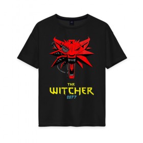 Женская футболка хлопок Oversize с принтом Witcher 2077 в Петрозаводске, 100% хлопок | свободный крой, круглый ворот, спущенный рукав, длина до линии бедер
 | 