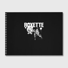 Альбом для рисования с принтом Roxette в Петрозаводске, 100% бумага
 | матовая бумага, плотность 200 мг. | Тематика изображения на принте: pop | rock | roxette | мари фредрикссон | пер гессле | поп | поп рок. евро поп | рок | роксет | роксэт