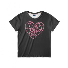 Детская футболка 3D с принтом Listen to your heart в Петрозаводске, 100% гипоаллергенный полиэфир | прямой крой, круглый вырез горловины, длина до линии бедер, чуть спущенное плечо, ткань немного тянется | 