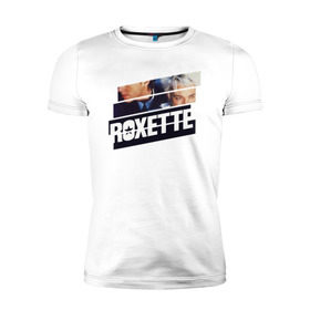 Мужская футболка премиум с принтом Roxette в Петрозаводске, 92% хлопок, 8% лайкра | приталенный силуэт, круглый вырез ворота, длина до линии бедра, короткий рукав | 