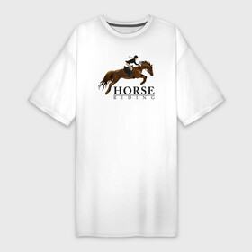 Платье-футболка хлопок с принтом HORSE RIDING в Петрозаводске,  |  | Тематика изображения на принте: животные | конный спорт | конь | лошадь | наездник | спорт | стикер
