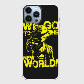 Чехол для iPhone 13 Pro Max с принтом One Piece We Go World в Петрозаводске,  |  | anime | kaido | luffy | manga | one piece | theory | zoro | большой куш | ван | луффи | манга | манки д | мульт | пираты | пис | рыжий | сёнэн | сериал | шанкс