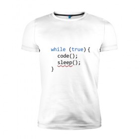Мужская футболка премиум с принтом Code - sleep в Петрозаводске, 92% хлопок, 8% лайкра | приталенный силуэт, круглый вырез ворота, длина до линии бедра, короткий рукав | Тематика изображения на принте: c | c++ | code | coder | computer | hacker | java | programm | tag | жизнь | код | кодер | программа | программист | сон | хакер | хочу спать