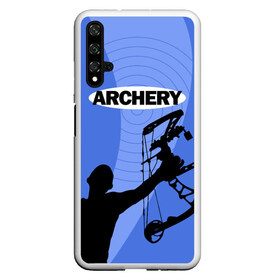 Чехол для Honor 20 с принтом Archery в Петрозаводске, Силикон | Область печати: задняя сторона чехла, без боковых панелей | Тематика изображения на принте: archer | archery | bow | bow hunter | bowhunter | лук | лучник | стрельба из лука