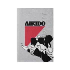 Обложка для паспорта матовая кожа с принтом Aikido в Петрозаводске, натуральная матовая кожа | размер 19,3 х 13,7 см; прозрачные пластиковые крепления | 