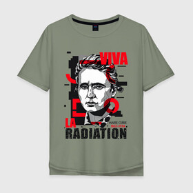 Мужская футболка хлопок Oversize с принтом Marie Curie в Петрозаводске, 100% хлопок | свободный крой, круглый ворот, “спинка” длиннее передней части | marie curie | женщина в науке | мария кюри | наука | радиация