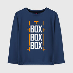 Детский лонгслив хлопок с принтом Box box box в Петрозаводске, 100% хлопок | круглый вырез горловины, полуприлегающий силуэт, длина до линии бедер | f1 | формула 1