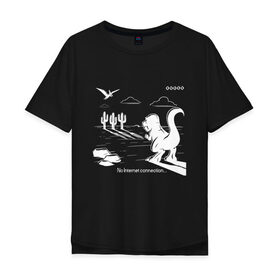 Мужская футболка хлопок Oversize с принтом No Internet Connection в Петрозаводске, 100% хлопок | свободный крой, круглый ворот, “спинка” длиннее передней части | dinosaur | google | internet | no | гугл | динозавр | интернет | картинка | картинки | нет | прикольная | прикольные