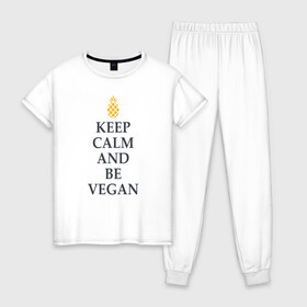 Женская пижама хлопок с принтом Keep calm and be vegan в Петрозаводске, 100% хлопок | брюки и футболка прямого кроя, без карманов, на брюках мягкая резинка на поясе и по низу штанин | keep calm and be vegan | vegaan | vegan | vegetables | vegetarian | ананас | веган | вегатерианец | вегетарианец | заткнись и будь веганом | зож | йога | медитация | овощи | экология | я веган