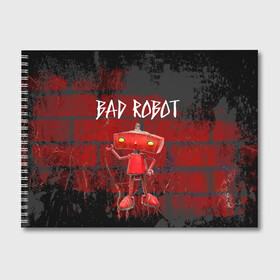 Альбом для рисования с принтом Bad Robot в Петрозаводске, 100% бумага
 | матовая бумага, плотность 200 мг. | bad robot | кино | кинокомпания | остаться в живых | стартрек: возмездие