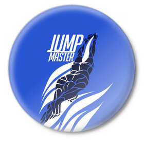 Значок с принтом Jump master в Петрозаводске,  металл | круглая форма, металлическая застежка в виде булавки | cliff diving | dive | diving | swimming | плавание | прыжки в воду | спорт