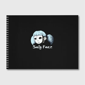 Альбом для рисования с принтом Sally Face в Петрозаводске, 100% бумага
 | матовая бумага, плотность 200 мг. | game | sally face | девушка | игра | маска | салли фейс