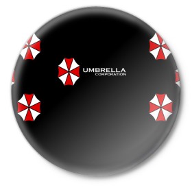 Значок с принтом Umbrella Corporation в Петрозаводске,  металл | круглая форма, металлическая застежка в виде булавки | апокалипсис | зла | зомби | обитель | твирус