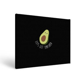 Холст прямоугольный с принтом Авокадо в Петрозаводске, 100% ПВХ |  | авокадо | мемы | минимализм | прикольные картинки | прикольные надписи | растение | фрукт