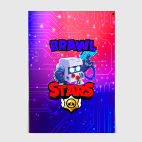 Постер с принтом Brawl Stars 8 BIT в Петрозаводске, 100% бумага
 | бумага, плотность 150 мг. Матовая, но за счет высокого коэффициента гладкости имеет небольшой блеск и дает на свету блики, но в отличии от глянцевой бумаги не покрыта лаком | 8 | 8bit | bit | brawl | brawlstars | crow | leon | leonskin | max | mr p | sally | virus | бит | бравл | игра | леон | макс | молнии | мультик | пламя | старc | старз