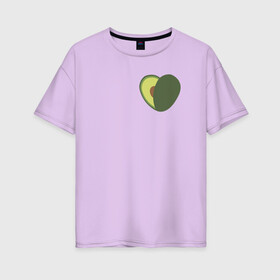 Женская футболка хлопок Oversize с принтом Avocado Heart в Петрозаводске, 100% хлопок | свободный крой, круглый ворот, спущенный рукав, длина до линии бедер
 | avocado | vegan | vegetarian | авокадо | веган | вегетарианство