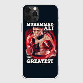 Чехол для iPhone 12 Pro с принтом Muhammad Ali в Петрозаводске, силикон | область печати: задняя сторона чехла, без боковых панелей | ali | muhammad ali | the greatest | али | бокс | мухамед али | мухаммед али