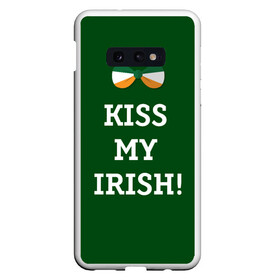 Чехол для Samsung S10E с принтом Kiss my Irish в Петрозаводске, Силикон | Область печати: задняя сторона чехла, без боковых панелей | британия | день святого патрика | золото | ирландия