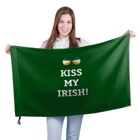 Флаг 3D с принтом Kiss my Irish в Петрозаводске, 100% полиэстер | плотность ткани — 95 г/м2, размер — 67 х 109 см. Принт наносится с одной стороны | британия | день святого патрика | золото | ирландия