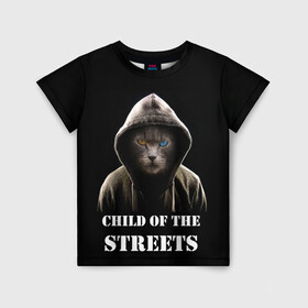 Детская футболка 3D с принтом Дитя улиц в Петрозаводске, 100% гипоаллергенный полиэфир | прямой крой, круглый вырез горловины, длина до линии бедер, чуть спущенное плечо, ткань немного тянется | cat | gangster | балахон | глаза | дитя улиц | кот | котик | крутой | крутой принт | принт | с надписью | топ | тренд