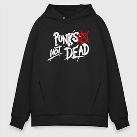 Мужское худи Oversize хлопок с принтом Punks not dead в Петрозаводске, френч-терри — 70% хлопок, 30% полиэстер. Мягкий теплый начес внутри —100% хлопок | боковые карманы, эластичные манжеты и нижняя кромка, капюшон на магнитной кнопке | anarhy | dead | not | punk | punks not dead | анархия | панк не сдох | панки