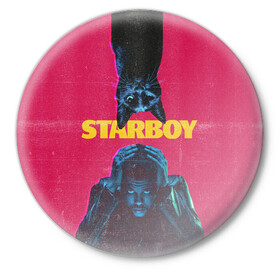 Значок с принтом STARBOY в Петрозаводске,  металл | круглая форма, металлическая застежка в виде булавки | blinding lights | heartless | starboy | the weekend | уикенд