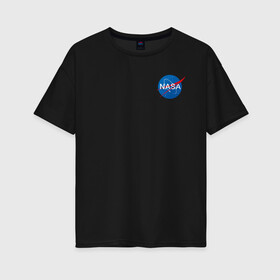 Женская футболка хлопок Oversize с принтом NASA в Петрозаводске, 100% хлопок | свободный крой, круглый ворот, спущенный рукав, длина до линии бедер
 | galaxy | maven | nasa | space | space company | star | астрономия | галактика | джемини | дискавери | звезды | космическая компания | космос | кьюриос | меркурий | наса | скайлэб | спейс шаттл | шаттл